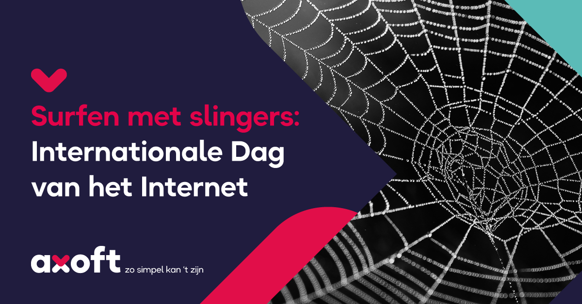 Surfen met slingers: Internationale Dag van het Internet - Axoft