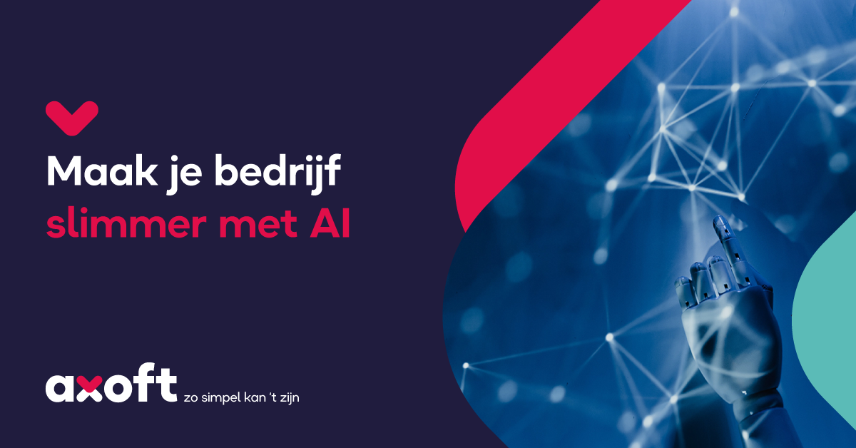 Maak je bedrijf slimmer met AI - Axoft