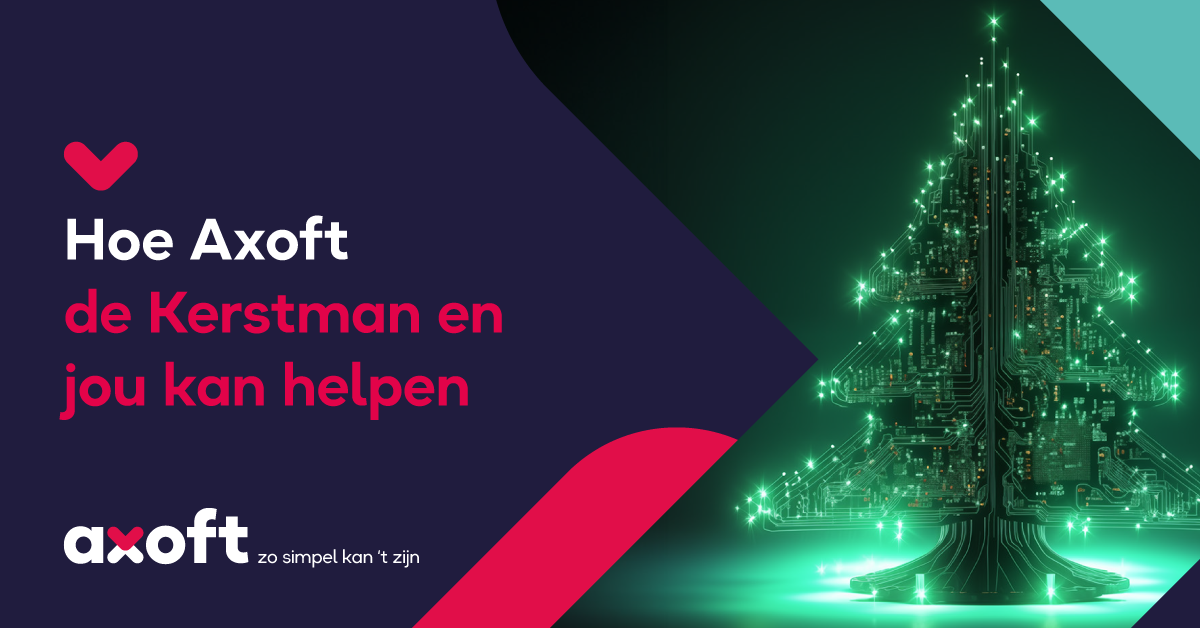 Hoe Axoft de Kerstman en jou kan helpen - Axoft