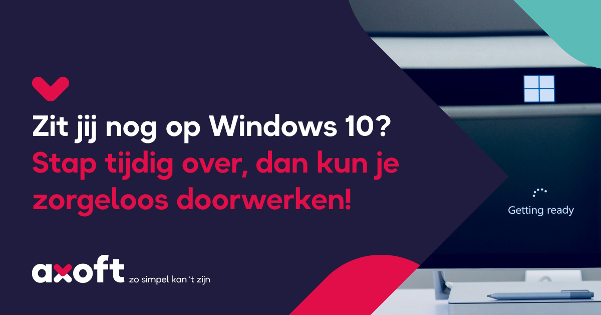 Zit jij nog op Windows 10? Stap tijdig over, dan kun je zorgeloos ...